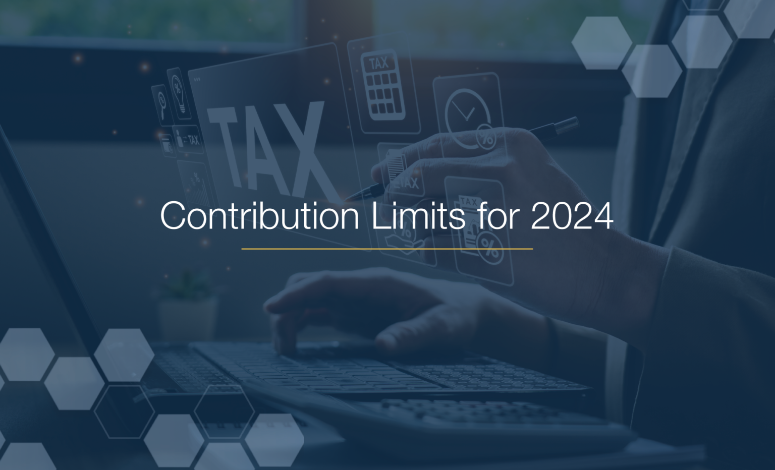 Important Contribution Limits for 2024 PDS Planning Blog